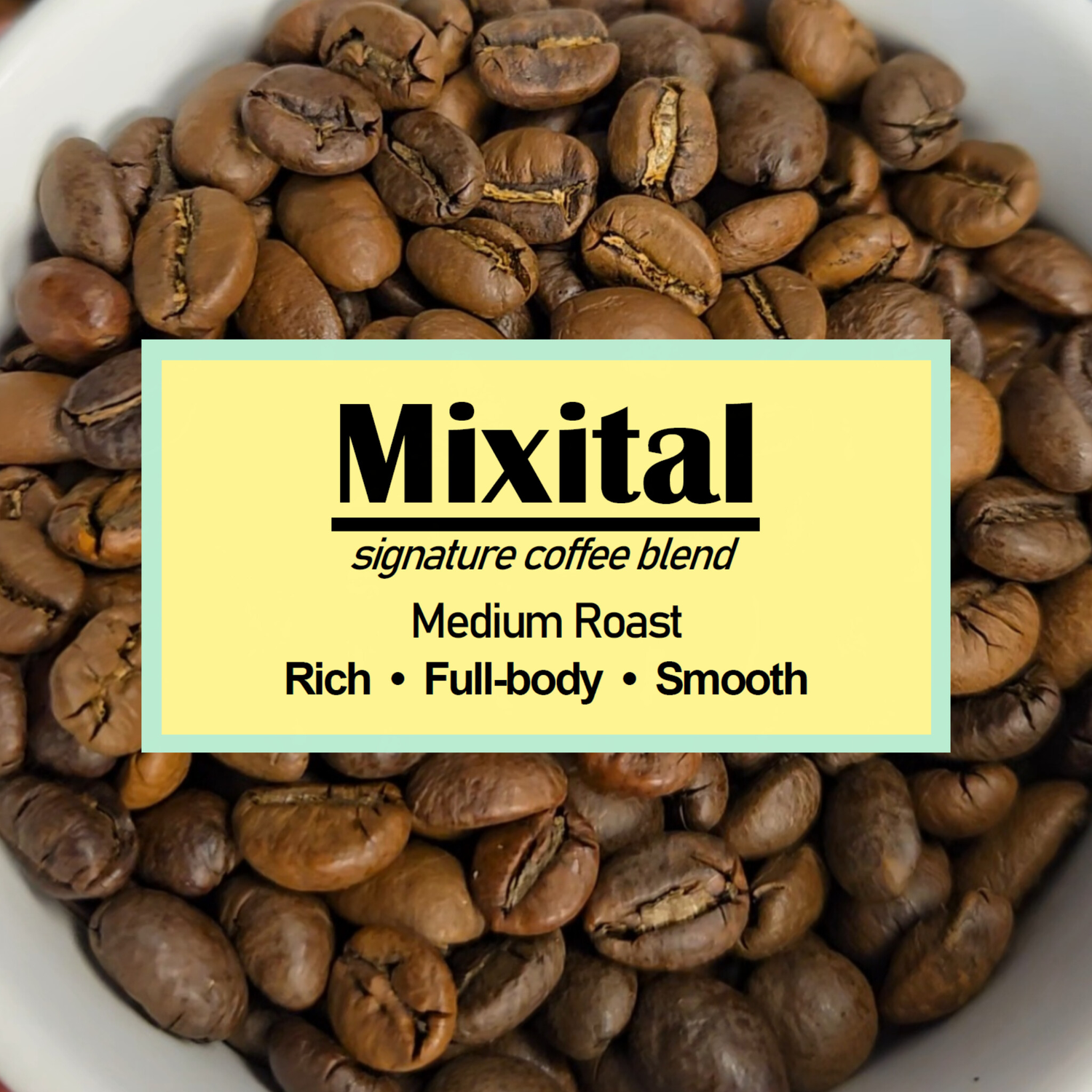 Mixital - Signature Blend